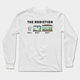 Aquarium - The Addiction Long Sleeve T-Shirt